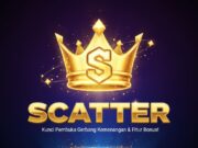 SCATTER: Kunci Pembuka Gerbang Kemenangan dan Fitur Bonus di Dunia Slot Online SCATTER