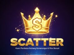 SCATTER: Kunci Pembuka Gerbang Kemenangan dan Fitur Bonus di Dunia Slot Online SCATTER