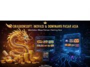 Dragoonsoft: Inovasi dan Dominasi Pasar Asia dalam Industri iGaming 2025 Dragoonsoft