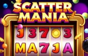 Analisis Mekanisme Scatter Mania Slot: Strategi Fitur Bonus dan Manajemen Volatilitas untuk Pemain Cerdas